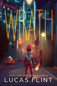 Title: Wrath, Author: Lucas Flint