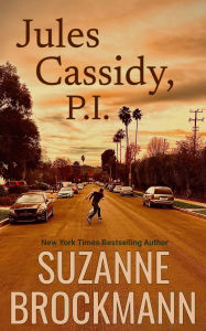 Title: Jules Cassidy, P.I., Author: Suzanne Brockmann