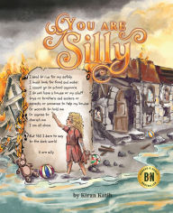 Title: You Are Silly, Author: Kiran Katib