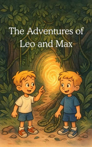 Title: The Adventures of Leo and Max (Jungle Edition), Author: Jacey Owens