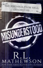 Misunderstood