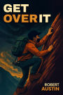 Get Over It