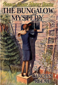 Title: Nancy Drew: The Bungalow Mystery, Author: Carolyn Keene