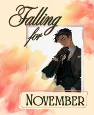 Title: Falling for November, Author: Lorna Bergman