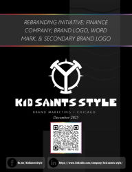 Title: Rebranding Initiative: Finance Company; Brand Logo, Word Mark, & Secondary Brand Logo, Author: Kid Saints Style