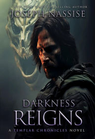 Title: Darkness Reigns, Author: Joseph Nassise