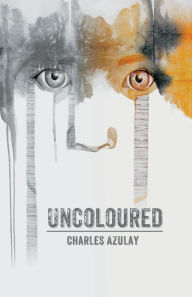 Title: Uncoloured, Author: Charles Azulay