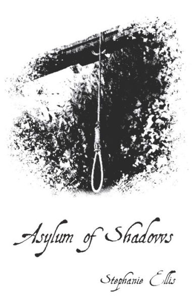 Asylum of Shadows
