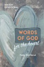 Words of God for the Heart: The Bible in 365 Words