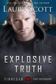 Free audiobook downloads to itunes Explosive Truth: A Christian Romantic Suspense RTF CHM 9798823134408 (English Edition) by Laura Scott, Laura Scott