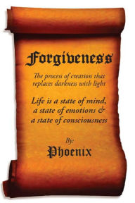 Title: Forgiveness, Author: Phoenix .
