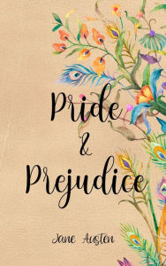 Title: Pride and Prejudice, Author: Jane Austen