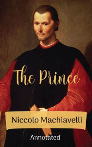 Title: The Prince, Author: Niccolò Machiavelli