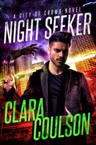 Title: Night Seeker, Author: Clara Coulson