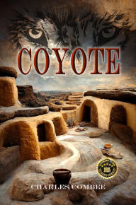 Title: Coyote, Author: Charles Combee