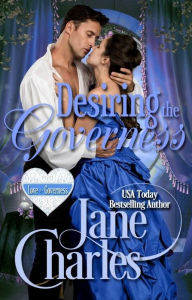 Title: Desiring the Governess, Author: Jane Charles