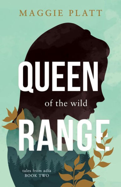 Queen of the Wild Range