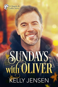 Title: Sundays with Oliver, Author: Kelly Jensen
