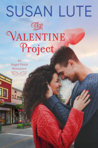 Title: The Valentine Project, Author: Susan Lute