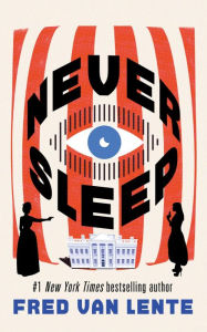 Title: Never Sleep, Author: Fred Van Lente