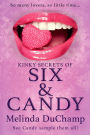 Kinky Secrets of Six & Candy