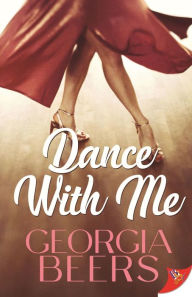 Title: Dance with Me, Author: Georgia Beers