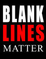 BLANK LINES MATTER: Become an exquisite masterpiece ... this year.