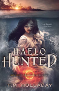 Title: Haelo Hunted, Author: T. M. Holladay