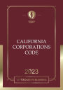 California Corporations Code 2023: California Statutes