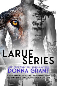 Title: LaRue Series, Author: Donna Grant