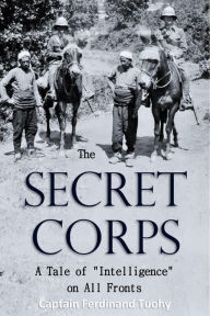 Title: The Secret Corps: A Tale of 