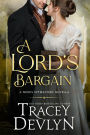 A Lord's Bargain: Regency Romance Novella (Nexus Spymasters Book 5)