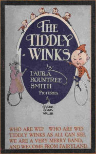 Title: The Tiddly Winks, Author: Laura Smith