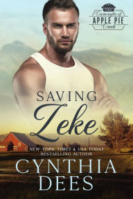 Title: Saving Zeke, Author: Cynthia Dees