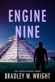 Title: Engine Nine, Author: Bradley W. Wright
