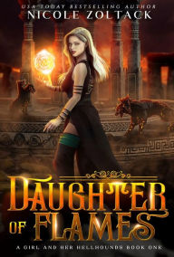 Title: Daughter of Flames, Author: Nicole Zoltack