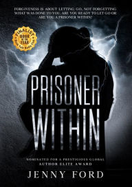 Title: Prisoner Within, Author: Jenny Ford