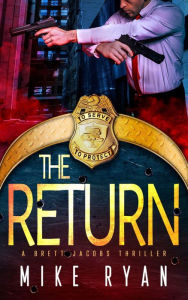 Title: The Return, Author: Mike Ryan