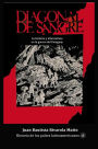 Diagonal de sangre. La historia y sus alternativas en la Guerra del Paraguay