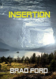 Title: Insertion, Author: Brad Ford