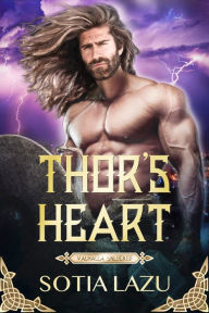 Title: Thor's Heart, Author: Sotia Lazu