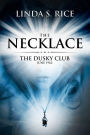 The Necklace: The Dusky Club, June 1962