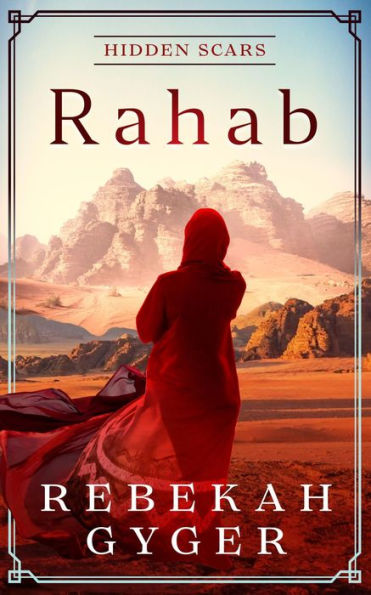 Rahab: Hidden Scars