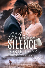 Free downloads from books Montana Silence 9781950802722 (English literature) by Josie Jade, Josie Jade ePub