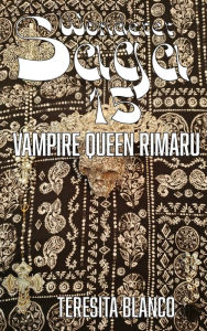Title: Wonderer Saga 15: Vampire Queen Rimaru, Author: Teresita Blanco