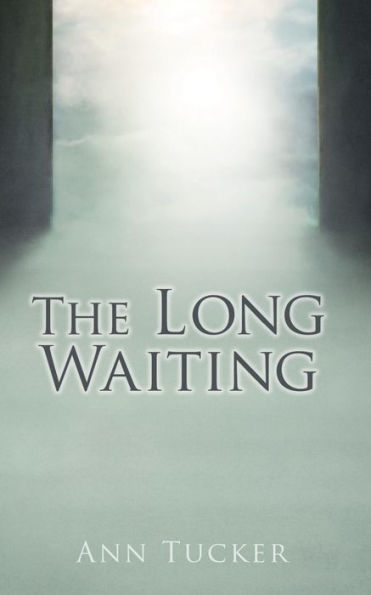 The Long Waiting