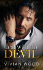 Deal With The Devil: An Enemies To Lovers Billionaire Romance