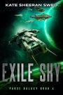 Exile Sky: A Space Opera Adventure