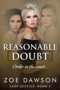 Title: Reasonable Doubt, Author: Zoe Dawson