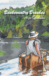 Title: Backcountry Brushes, Author: Arja Speelman